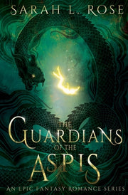 The Guardians of the Aspis by Rose, Sarah L.