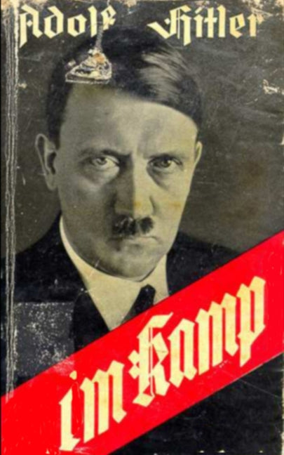 Hitler's I'm Kamp -- Bob Prophette, Paperback