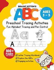 Brainy Kitten's ABC Preschool Trace Book Ages 3-5: Letter Tracing Workbook by Kitten, Brainy