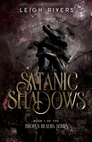 Satanic Shadows by Rivers, Leigh