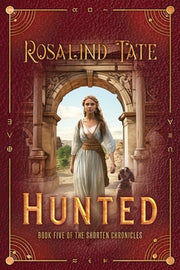 Hunted by Tate, Rosalind