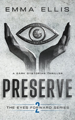 Preserve by Ellis, Emma