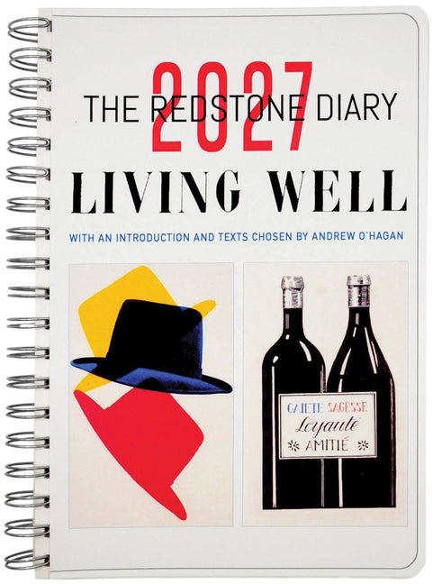 The Redstone Diary 2027: Living Well -- Julian Rothenstein, Spiral
