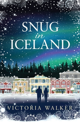 Snug in Iceland by Walker, Victoria