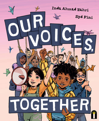 Our Voices, Together by Zahri, Inda