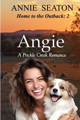 Angie: A Prickle Creek Romance by Seaton, Annie
