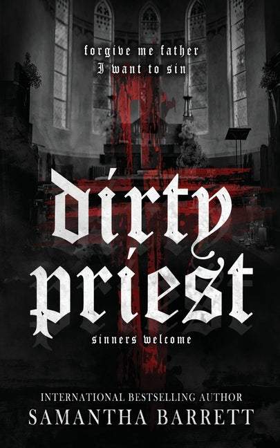 Dirty Priest -- Samantha Barrett, Paperback
