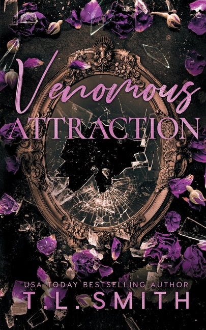 Venomous Attraction -- T. L. Smith, Paperback