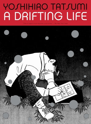 A Drifting Life by Tatsumi, Yoshihiro