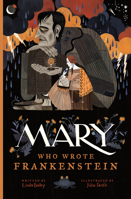 Mary Who Wrote Frankenstein by Bailey, Linda