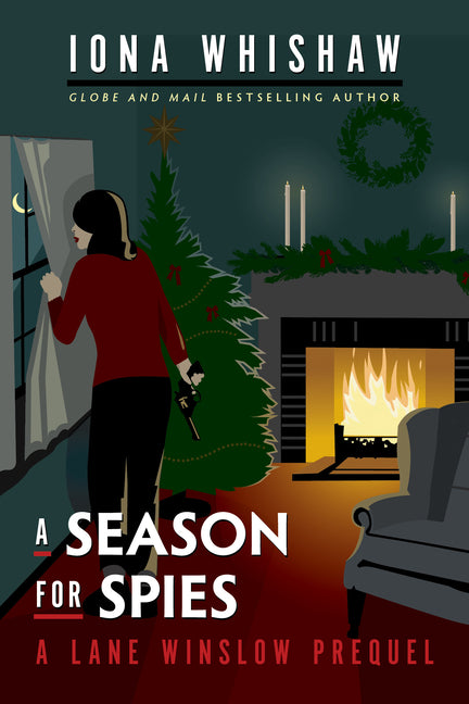 A Season for Spies: A Lane Winslow Prequel by Whishaw, Iona