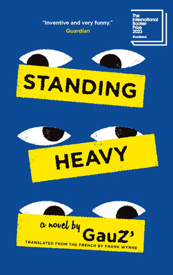 Standing Heavy by Gauz'