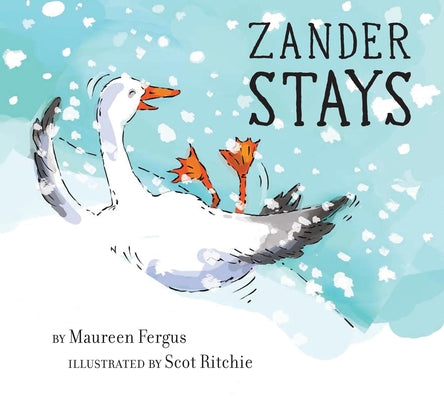 Zander Stays -- Maureen Fergus, Hardcover