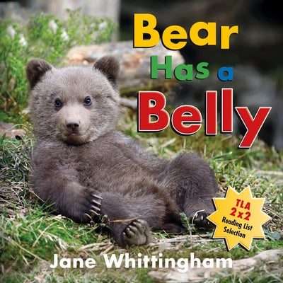 Bear Has a Belly -- Jane Whittingham, Board Book