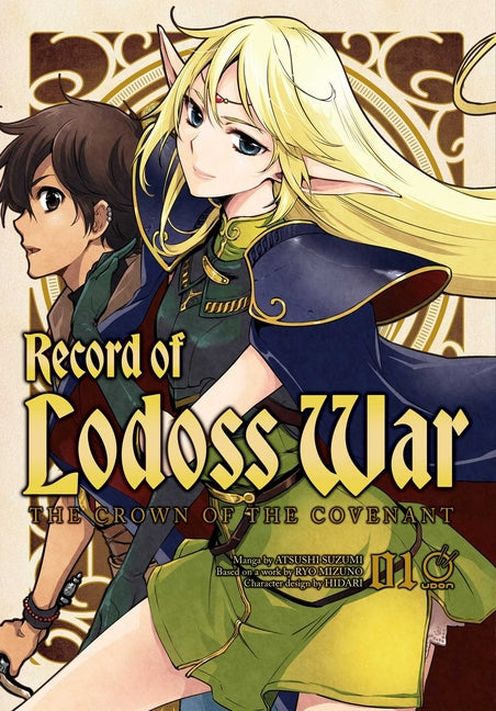 Record of Lodoss War: The Crown of the Covenant Volume 1 -- Ryo Mizuno, Paperback
