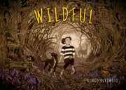 Wildful by Kurimoto, Kengo