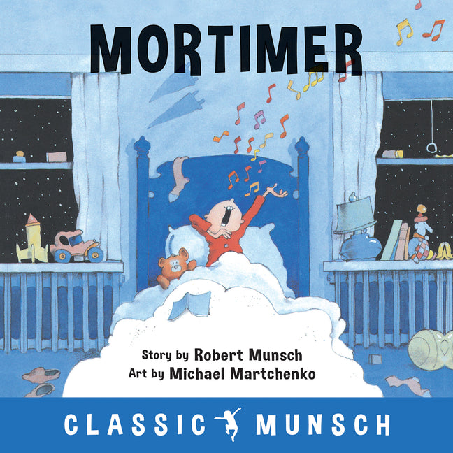 Mortimer -- Robert Munsch, Paperback