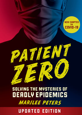 Patient Zero (Revised Edition) -- Marilee Peters, Paperback