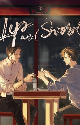 Lip and Sword-1 -- Jin Shi Si Chai, Paperback