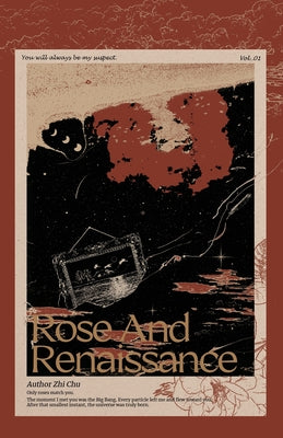 Rose and Renaissance#1 -- Zhi Chu, Paperback