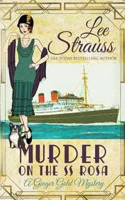 Murder on the SS Rosa by Strauss, Lee