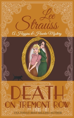 Death On Tremont Row -- Lee Strauss, Paperback