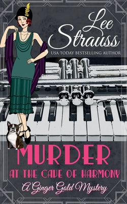 Murder at the Cave of Harmony by Strauss, Lee