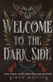 Welcome to the Dark Side Special Edition by Darling, Giana