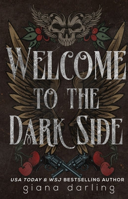 Welcome to the Dark Side Special Edition -- Giana Darling, Paperback