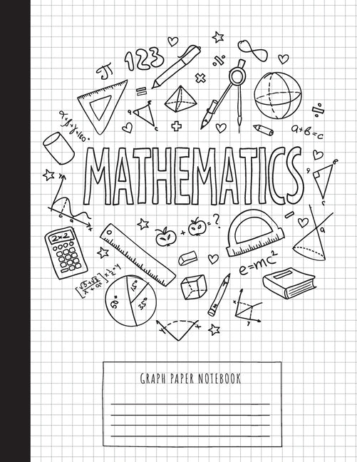 Graph Paper Notebook: (Large, 8.5"x11") 100 Pages, 4 Squares per Inch, Math and Science Graph Paper Composition Notebook for Students -- Blank Classic, Paperback