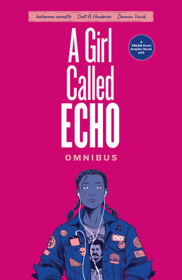 A Girl Called Echo Omnibus by Vermette, Katherena