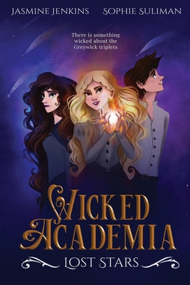Wicked Academia: Lost Stars by Jenkins, Jasmine