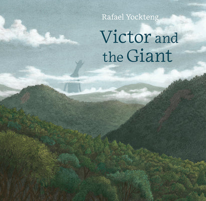 Victor and the Giant by Yockteng, Rafael