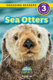 Sea Otters: Animals That Make a Difference! (Engaging Readers, Level 3) by Lee, Ashley