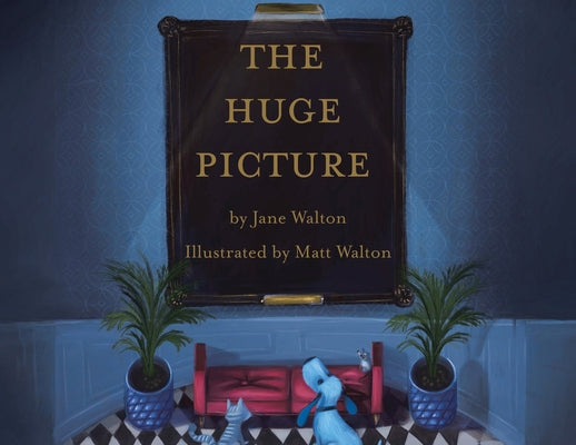 The Huge Picture by Walton, Jane