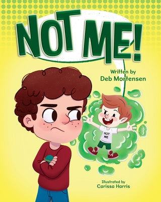 Not Me by Mortensen, Deb