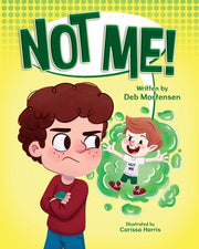 Not Me by Mortensen, Deb
