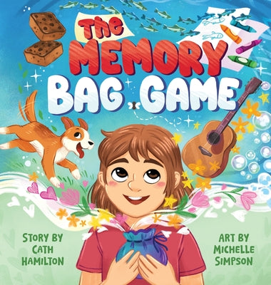 The Memory Bag Game by Hamilton, Cath