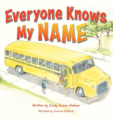 Everyone Knows My Name by Green-Helmer, Cindy