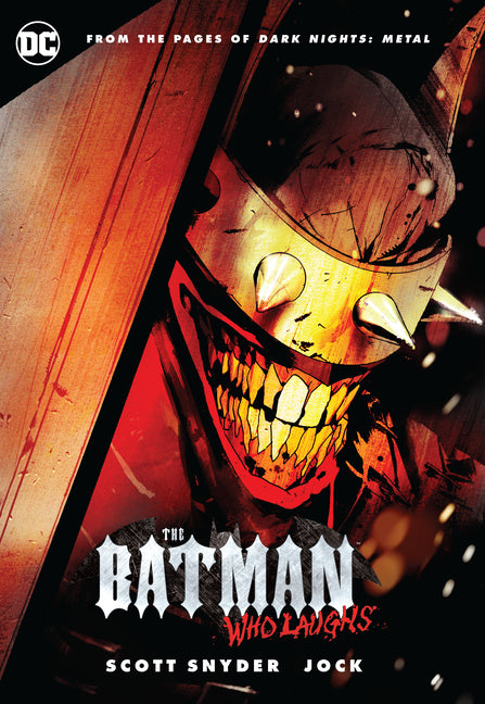The Batman Who Laughs -- Scott Snyder, Paperback