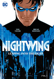 Nightwing Vol.1: Leaping Into the Light by Taylor, Tom