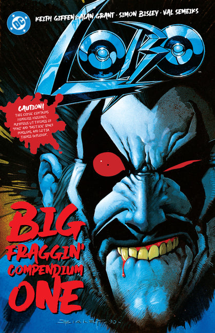 Lobo Big Fraggin Compendium Book One -- Keith Giffen, Paperback