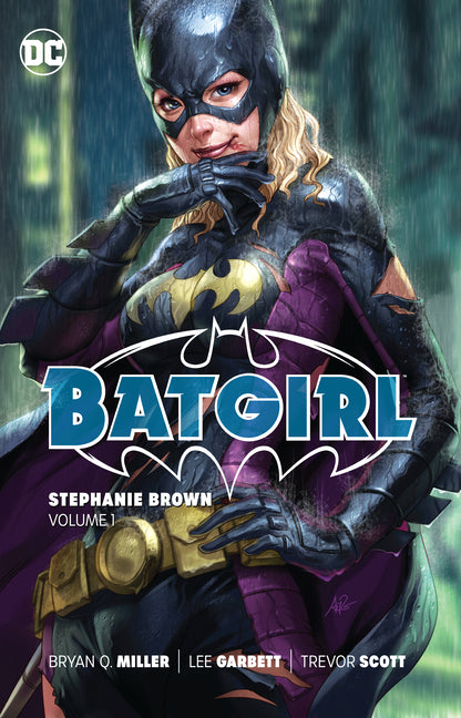 Batgirl: Stephanie Brown Vol. 1 (New Edition) by Miller, Bryan