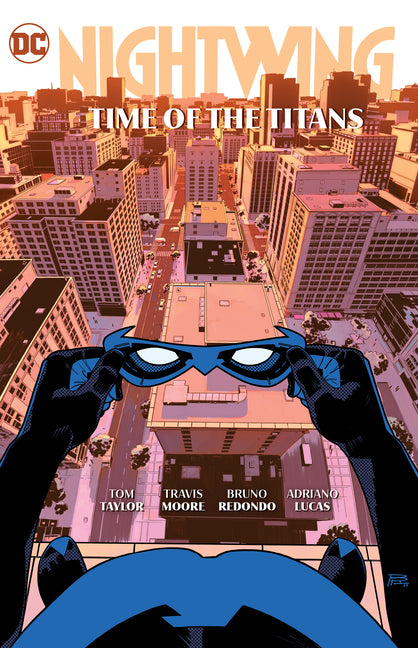 Nightwing Vol. 5: Time of the Titans by Taylor, Tom