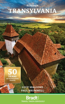 Romania: Transylvania by Lucy Mallows, Lucy Mallows
