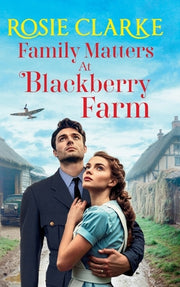 Family Matters at Blackberry Farm by Clarke, Rosie