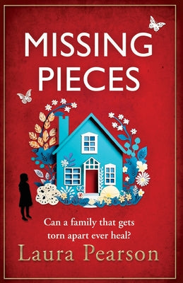 Missing Pieces by Pearson, Laura