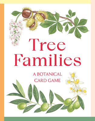 Tree Families: A Botanical Card Game (Happy Families Card Game) by Kirkham, Tony