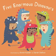 Five Enormous Dinosaurs by Kubler, Annie