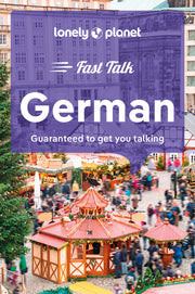 Lonely Planet Fast Talk German by Planet, Lonely